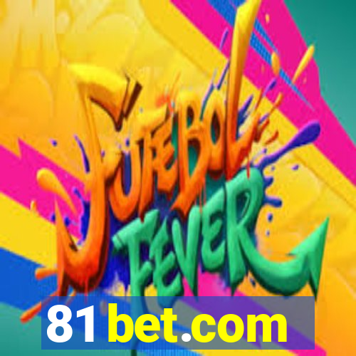 81 bet.com